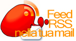 Sottoscrivi il feed rss per Email