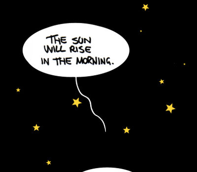 the sun will rise in the morning